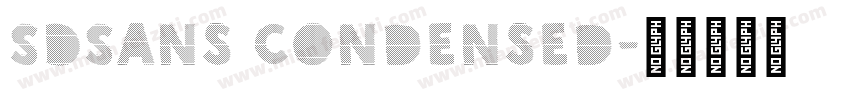 SDSans Condensed字体转换